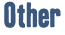 Other